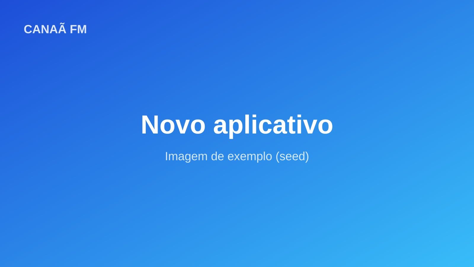 Canaã FM lança aplicativo para ouvir a rádio ao vivo